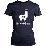 No Prob-Llama - Cute Llama & Alpaca Lover - Gift - Women T shirt