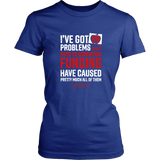Red For Ed Colorado Teacher Protest - 99 Problems - Women T shirt