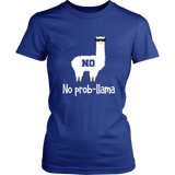 No Prob-Llama - Cute Llama & Alpaca Lover - Gift - Women T shirt
