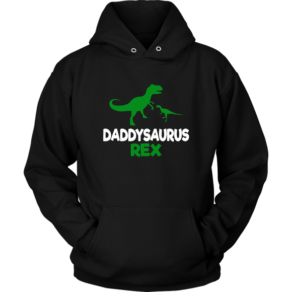 Funny Father's Day Gift Idea - Daddysaurus Rex - Hoodie