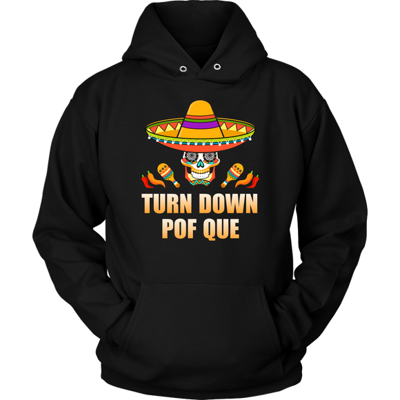 Sombrero Skull Turn Down Por Que Cinco De Mayo Party - Hoodie