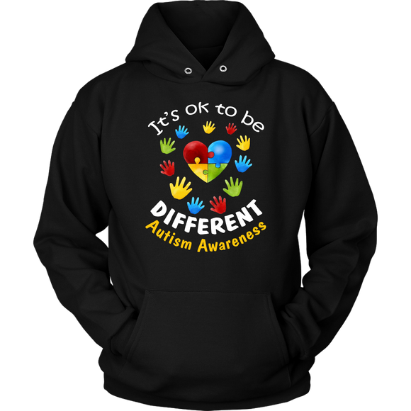 It's Ok to be different Autism Awareness - Hoodie