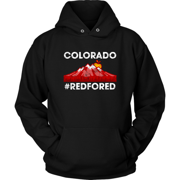 Red For Ed Colorado Shirt - Teacher Protest - Hoodie