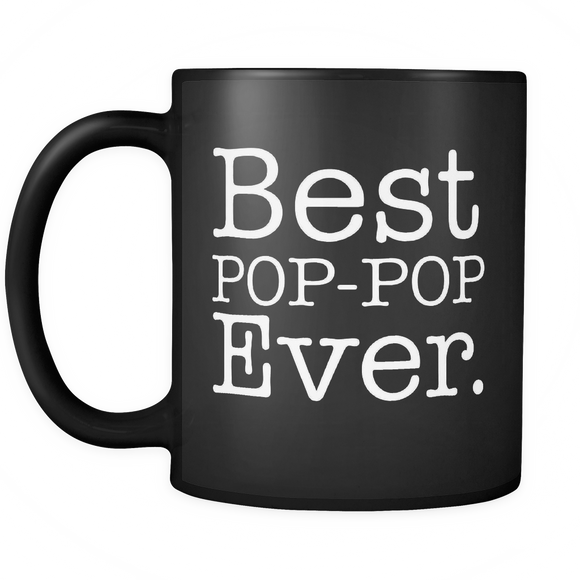 Men's Best POP POP Ever - Funny Grandpa - for Fathers Day - Mug - TEEEVER - - Drinkware -TeeEver.com