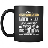 I'm a Proud Father In Law Freaking Awesome Daughter - Mug - TEEEVER - - Drinkware -TeeEver.com