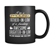 I'm a Proud Father In Law Freaking Awesome Daughter - Mug - TEEEVER - I'm a Proud Father In Law Freaking Awesome Daughter- Drinkware -TeeEver.com