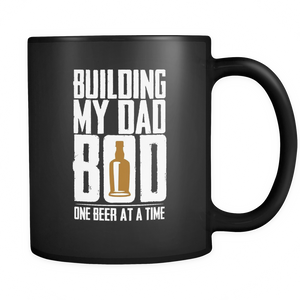 Building My Dad Bod One Beer A Time Cool Father's Day - Mug - TEEEVER - - Drinkware -TeeEver.com