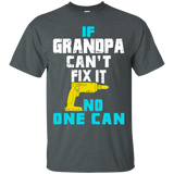 Village Mens If Grandpa Can't Fix It no-one can T-Shirt - TEEEVER - Dark Heather / S- Short Sleeve -TeeEver.com