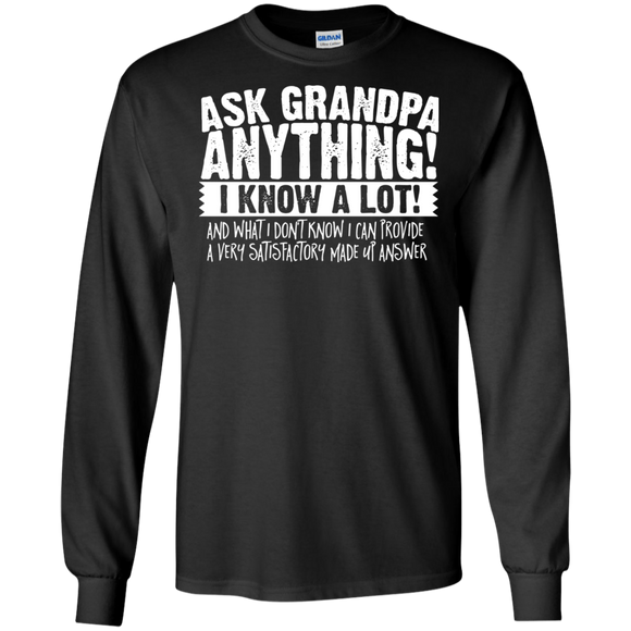 Mens Ask Grandpa Anything - Funny Gift for Father's Day LS/Hoodie/Sweatshirt