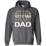 Some People Call Me A Veteran - Call me Dad Hoodie - TEEEVER - Dark Heather / S- Sweatshirts -TeeEver.com