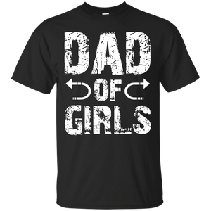 Dad of Girls - Funny Father's Day Gift From Daughter T-Shirt - TEEEVER - Black / S- T-Shirts -TeeEver.com