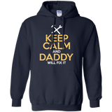 Keep Calm and Daddy Will Fix It - Hoodie - TEEEVER - Navy / S- Hoodies -TeeEver.com