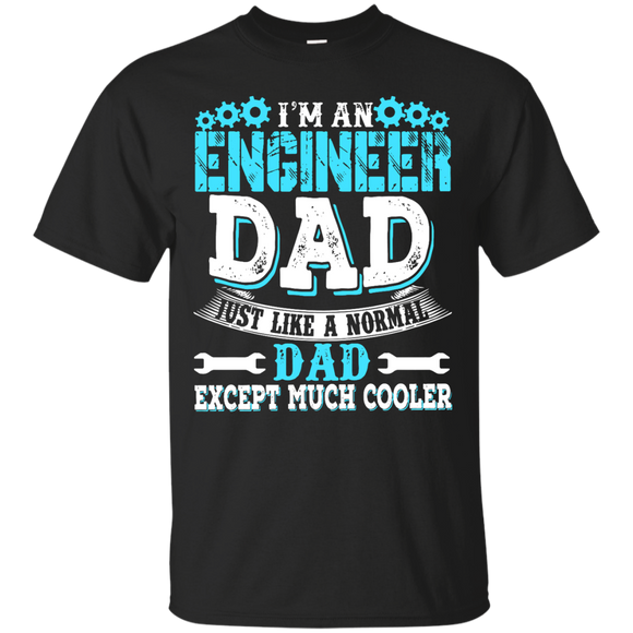 Funny - For Cool Engineer Dad T-Shirt - TEEEVER - Black / S- Short Sleeve -TeeEver.com