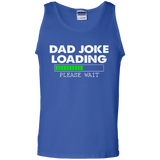 Dad Joke Loading Funny Joker Father Gift Tank Top - TEEEVER - Royal / S- T-Shirts -TeeEver.com