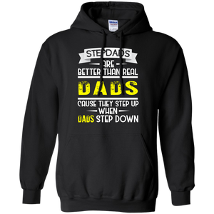 Funny Step Dads Are Better - Fathers Day Birthday Gift Hoodie - TEEEVER - Black / S- Hoodies -TeeEver.com