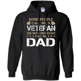 Some People Call Me A Veteran - Call me Dad Hoodie - TEEEVER - Black / S- Sweatshirts -TeeEver.com