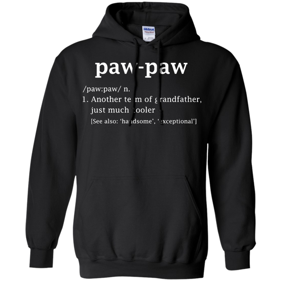 Paw-paw Definition Funny Gift For GrandFather Hoodie - TEEEVER - Black / S- Sweatshirts -TeeEver.com