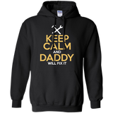 Keep Calm and Daddy Will Fix It - Hoodie - TEEEVER - Black / S- Hoodies -TeeEver.com