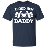 Funny Proud New Daddy T-shirt (Gift for new dads fathers) T-Shirt - TEEEVER - Navy / S- Short Sleeve -TeeEver.com