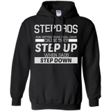 Funny Stepdads Are Better - Fathers Day Birthday Hoodie - TEEEVER - Black / S- Hoodies -TeeEver.com