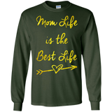 Mom Life is the best life - Great Mother's and Father's Day LS Tshirt - Teeever.com - Forest Green / S- Long Sleeve -TeeEver.com
