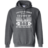 The World's Greatest Dad - Here I Am Killing It Gift Hoodie - TEEEVER - Dark Heather / S- Sweatshirts -TeeEver.com