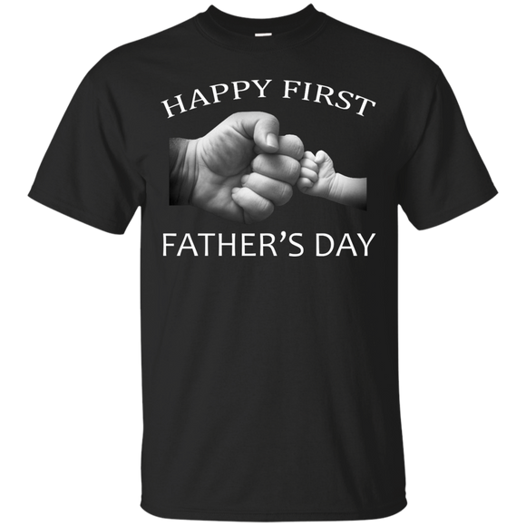 Happy first - Father's Day T-Shirt - TEEEVER - Black / S- Short Sleeve -TeeEver.com