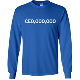 CEO,OOO,OOO - Millionaire Entrepreneur T-shirt Funny Business LS Ultra Cotton Tshirt - Royal / S- Long Sleeve -TeeEver.com