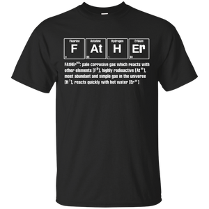 Father Chemistry Funny - Gift For Father's Day T-Shirt - TEEEVER - Black / S- Short Sleeve -TeeEver.com