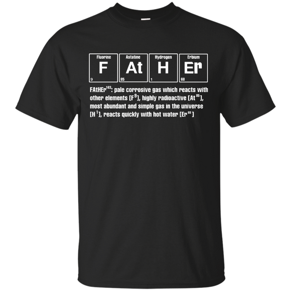 Father Chemistry Funny - Gift For Father's Day T-Shirt - TEEEVER - Black / S- Short Sleeve -TeeEver.com