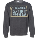 Mens If Grandpa Can't Fix It No-one Can - Father's Day Gift Pullover Sweatshirt - Dark Heather / Small- Sweatshirts -TeeEver.com