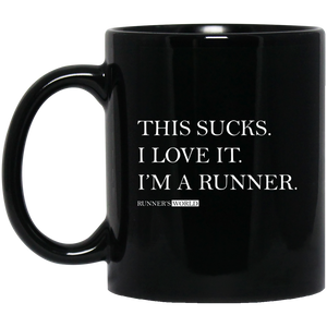 Running Sucks I Love It MUGS