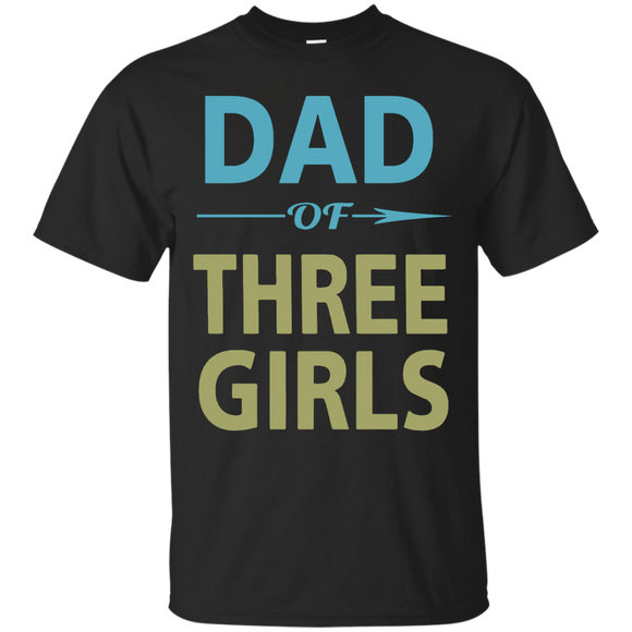 Dad of Three Girls Father's Day T-Shirt - TEEEVER - Black / S- Short Sleeve -TeeEver.com