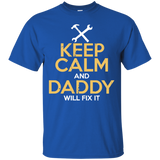 Keep Calm and Daddy Will Fix It - T-Shirt - TEEEVER - Royal / S- Short Sleeve -TeeEver.com