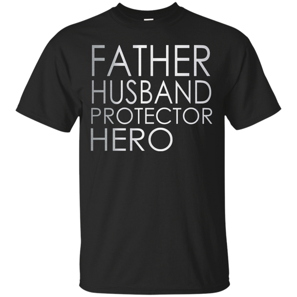 father's day - Father Husband Protector Hero T-Shirt - TEEEVER - Black / S- Short Sleeve -TeeEver.com