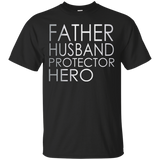 father's day - Father Husband Protector Hero T-Shirt - TEEEVER - Black / S- Short Sleeve -TeeEver.com