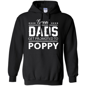 Great Dads get Promoted to Poppy Father's day Hoodie - TEEEVER - Black / S- Hoodies -TeeEver.com