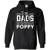 Great Dads get Promoted to Poppy Father's day Hoodie - TEEEVER - Black / S- Hoodies -TeeEver.com