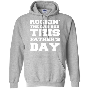 ROCKIN'-THE-DAD-BOD-THIS-FATHER'S-DAY Pullover Hoodie 8 oz - Sport Grey / S- Hoodies -TeeEver.com