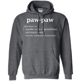 Paw-paw Definition Funny Gift For GrandFather Hoodie - TEEEVER - Dark Heather / S- Sweatshirts -TeeEver.com