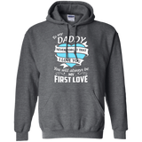 To my Daddy never forget that I love you most Hoodie - TEEEVER - Dark Heather / S- Hoodies -TeeEver.com