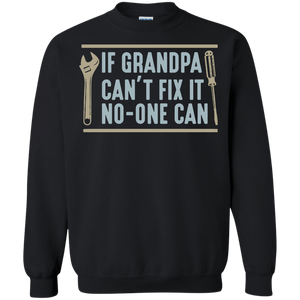 Mens If Grandpa Can't Fix It No-one Can - Father's Day Gift Pullover Sweatshirt - Black / Small- Sweatshirts -TeeEver.com