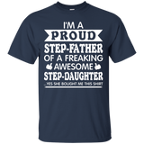 Men's Proud Step-Father of Awesome Step-Daughter Fathers Day T-Shirt - TEEEVER - Navy / S- Short Sleeve -TeeEver.com