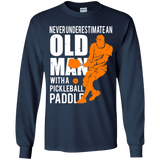 Mens Never Underestimate Old Man with Pickleball Paddle Youth Tshirt/LS/Sweatshirt/Hoodie