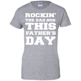 ROCKIN'-THE-DAD-BOD-THIS-FATHER'S-DAY Ladies Custom 100% Cotton T-Shirt - Sport Grey / XS- Short Sleeve -TeeEver.com