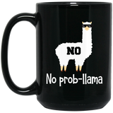 No Prob-Llama - Cute Llama & Alpaca Lover - Gift MUGS