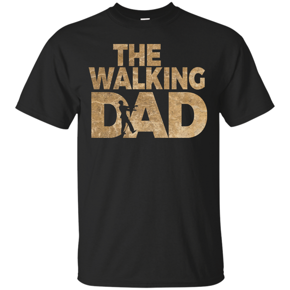 The walking dad - T-shirt, tank top - Teeever - Custom Ultra Cotton T-Shirt / Black / S- Apparel -TeeEver.com
