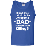 Mashed Clothing I Didn't Know I'd Be An Awesome Dad But Here I Am Killing It Tank Top - TEEEVER - Royal / S- Sleeveless -TeeEver.com