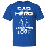 dad and a son first hero a daughter first love mom T-Shirt - TEEEVER - Royal / S- Short Sleeve -TeeEver.com