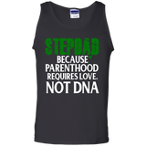 Step Dad Fathers Day Stepdad Because Parenthood Love Not DNA Tank Top - TEEEVER - Black / S- T-Shirts -TeeEver.com